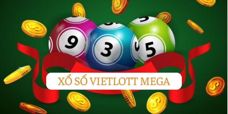 Tại sao chọn Xổ số Vietlott Mega tại WW88