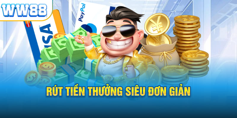 Rút tiền cực kì đơn giản tại sân chơi